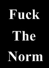 Fuck The Norm